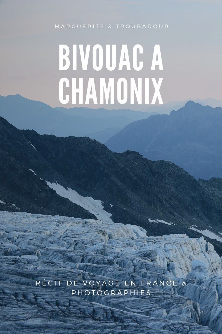 Bivouac à chamonix