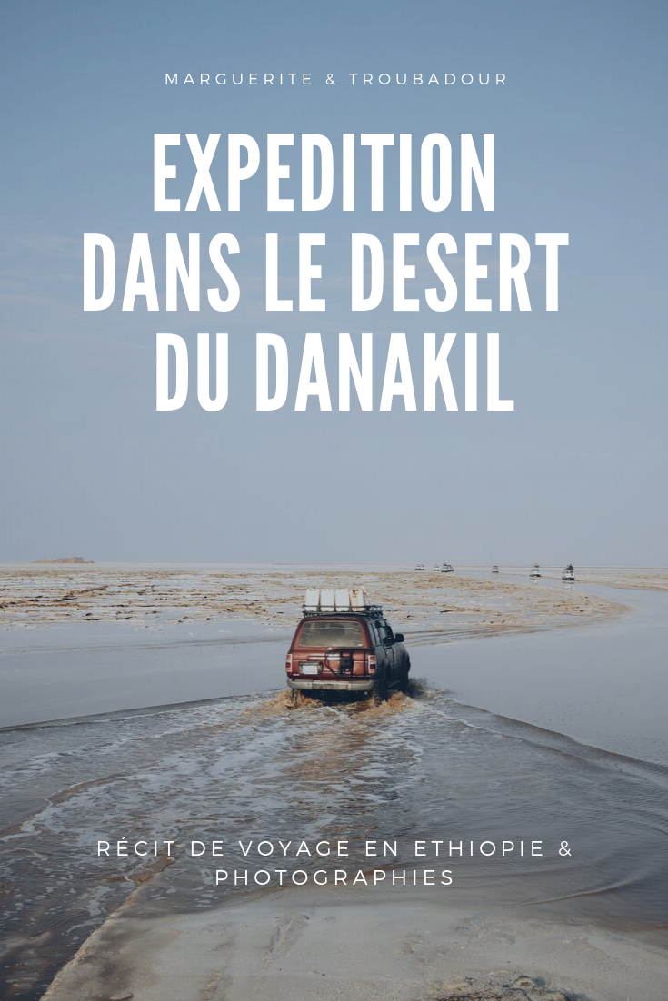 Blog voyage Danakil Ethiopie