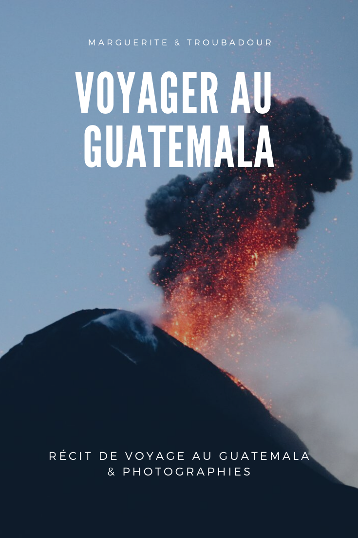 Voyager au Guatemala