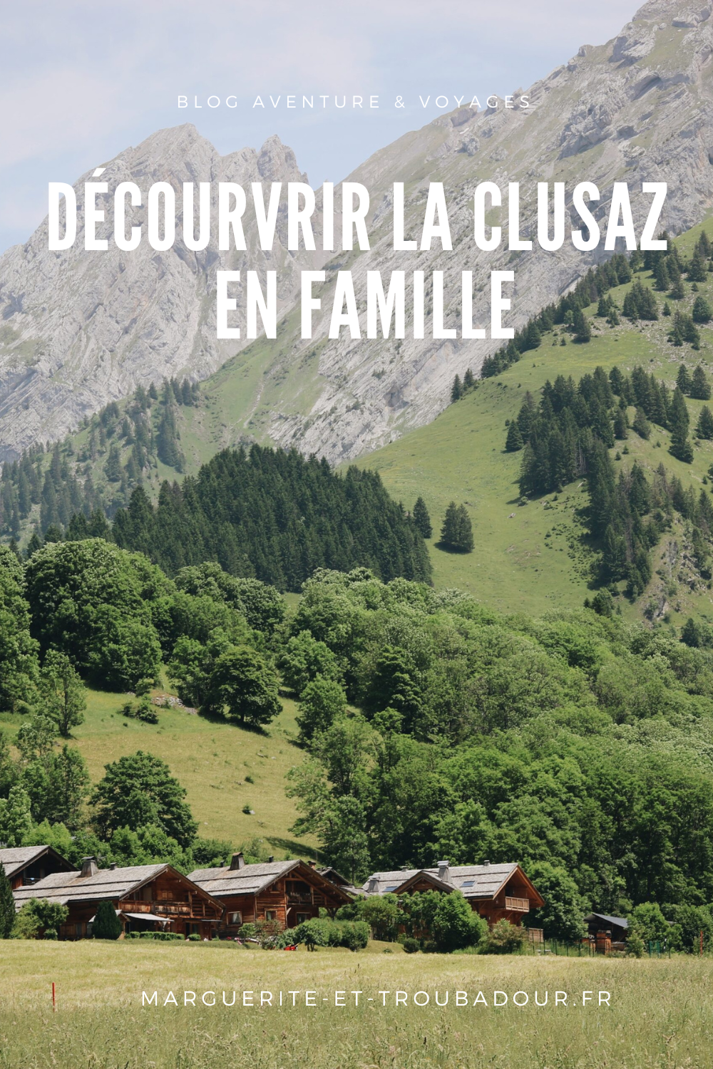 La Clusaz en été avec des enfants
