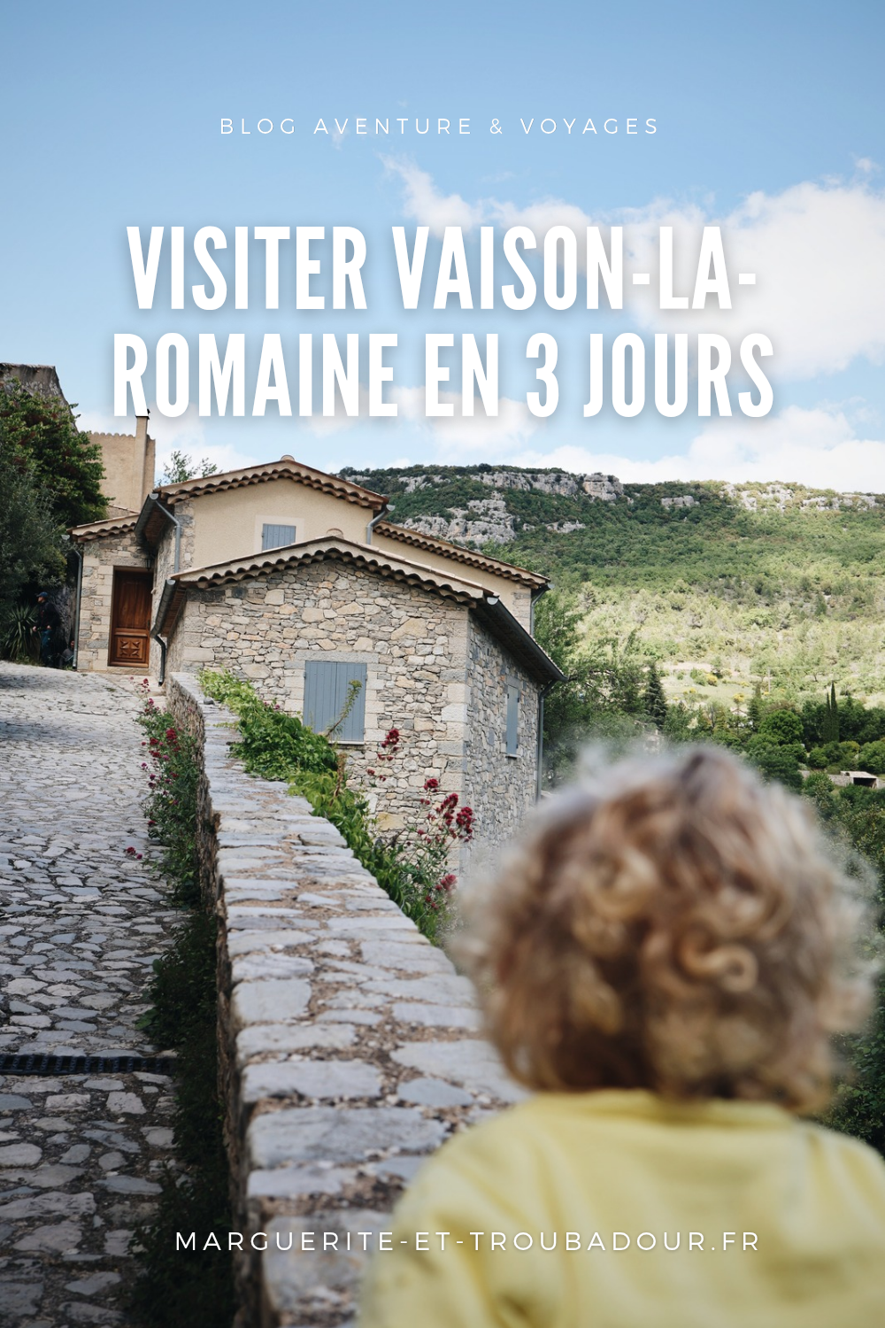 Visiter Vaison-La-Romaine et les dentelles de Montmirail